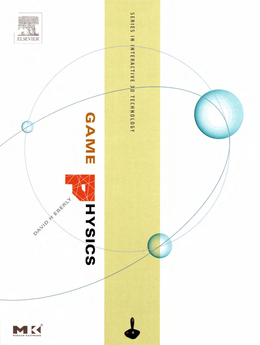 Game Physics by David H. Eberly