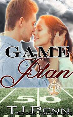 Game Plan (The Entwined Series Book 1) by TJ Penn