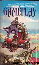 Game Play by Kevin J. Anderson