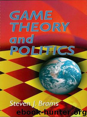 Game Theory and Politics by Steven J. Brams