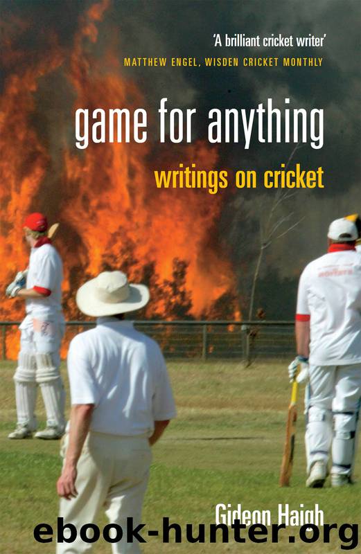 Game for Anything by Gideon Haigh