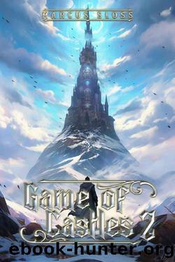 Game of Castles 2: A LitRPG Fantasy by Marcus Sloss