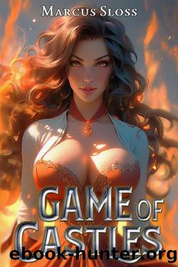 Game of Castles: An Isekai LitRPG Harem (Crowns of Victory Book 1) by Marcus Sloss