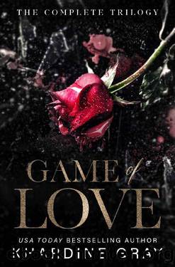 Game of Love : A Mafia Romance by Khardine Gray