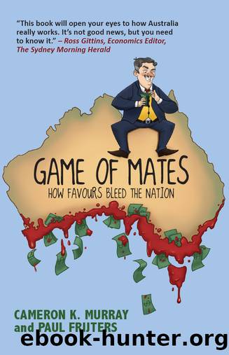 Game of Mates by Cameron Murray & Paul Frijters