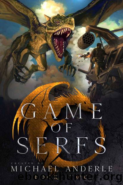 Game of Serfs: Book Two: Game of Serfsâ¢ Book Two by Anderle Michael