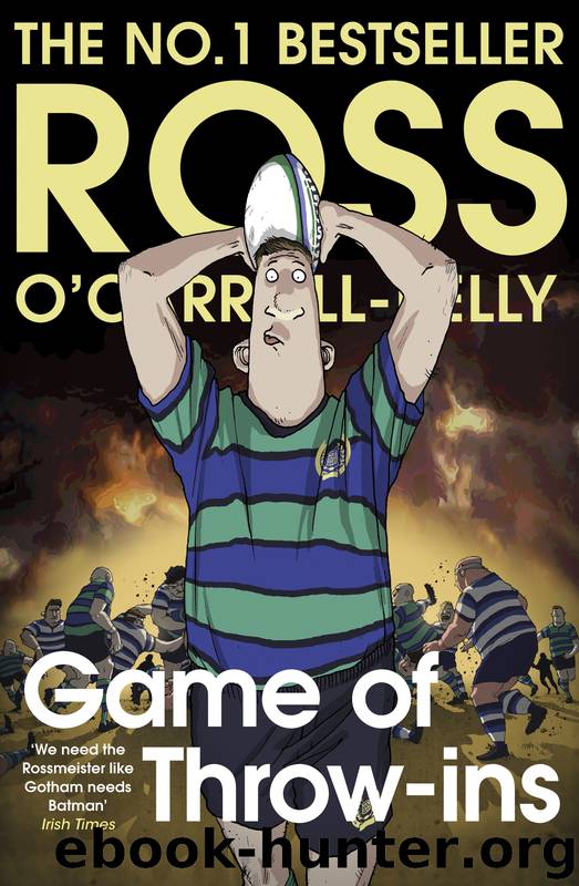 Game of Throw-ins by Ross O'Carroll-Kelly