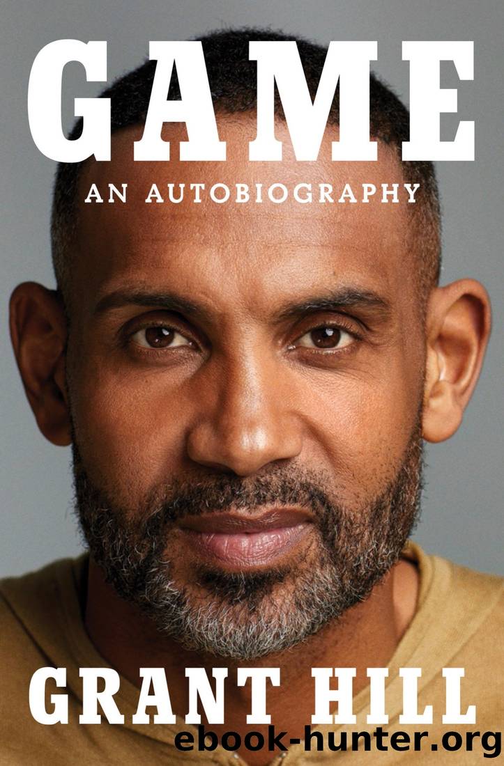 Game: An Autobiography by Grant Hill