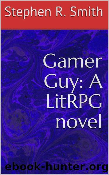 Gamer Guy by Stephen R. Smith