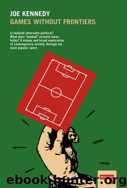 Games Without Frontiers by Joe Kennedy