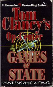 Games of State by Tom; Pieczenik Clancy