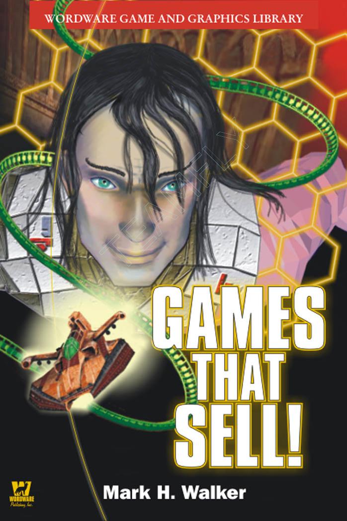 Games that Sell! by Mark H. Walker
