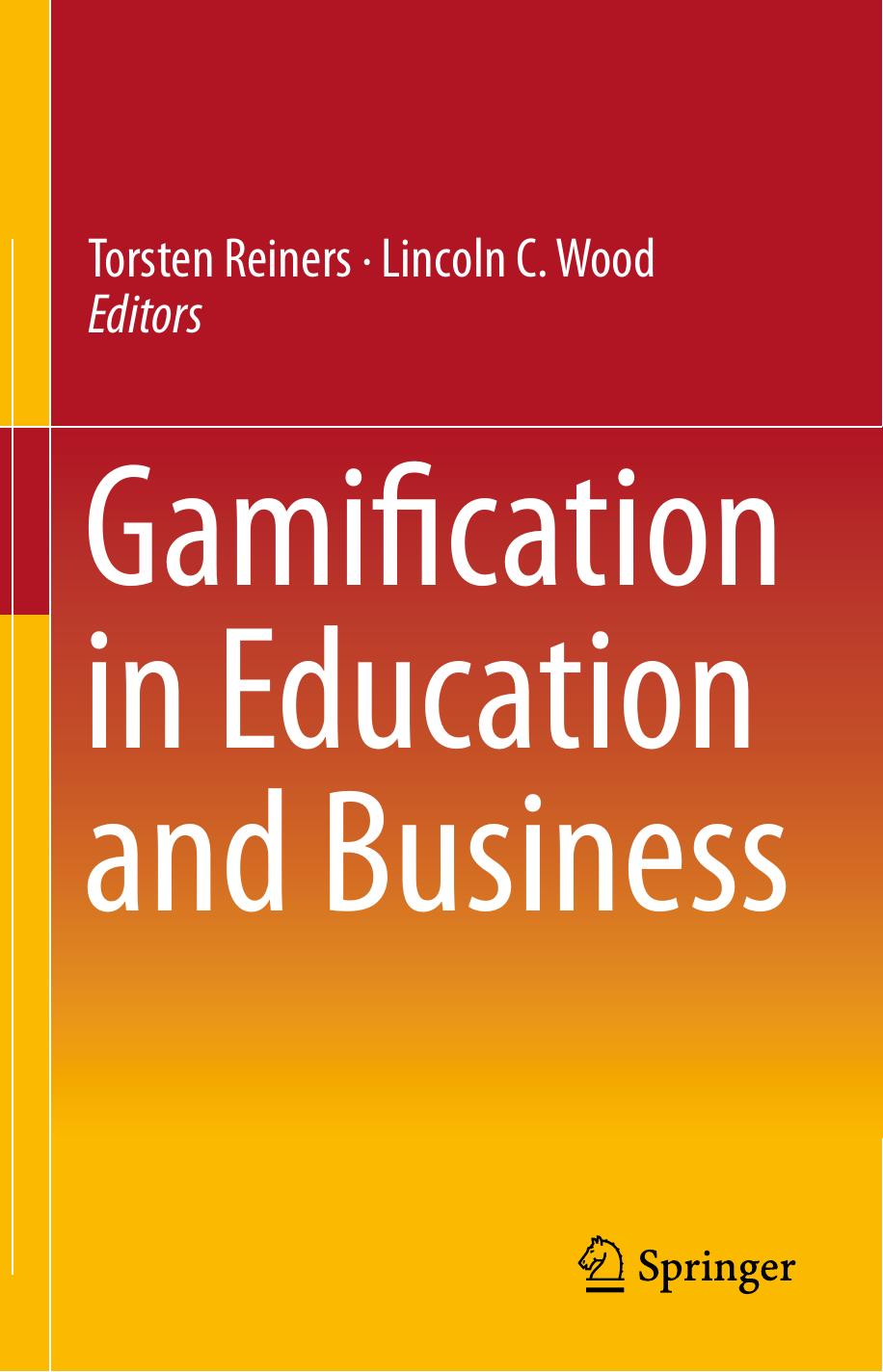 Gamification in Education and Business (Repost) by Unknow