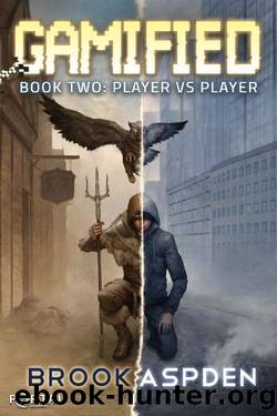 Gamified - Book Two: Player vs Player (A Fantasy LitRPG) by Brook Aspden & Portal Books
