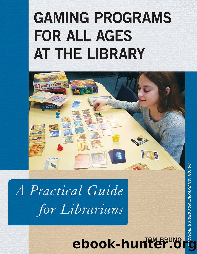 Gaming Programs for All Ages at the Library by Tom Bruno