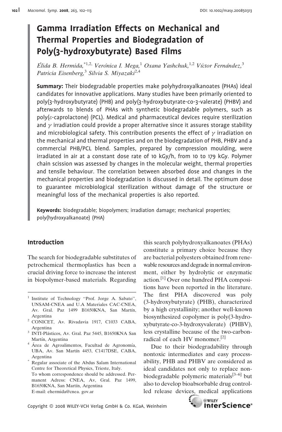 Gamma Irradiation Effects on Mechanical and Thermal Properties and Biodegradation of Poly(3-hydroxybutyrate) Based Films by Unknown