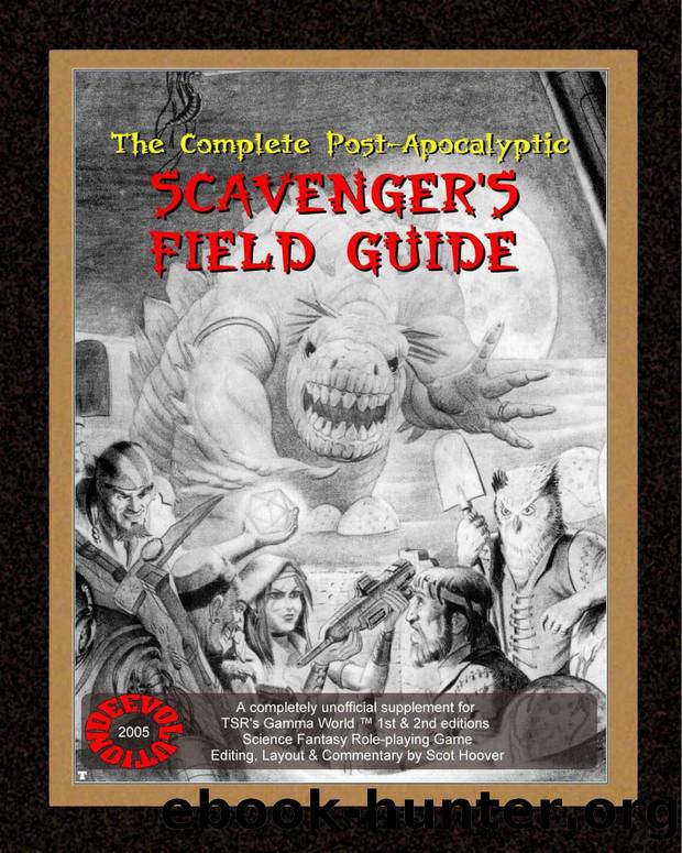 Gamma World 2e Web Complete Post-Apocalyptic Scavenger's Field Guide by Unknown