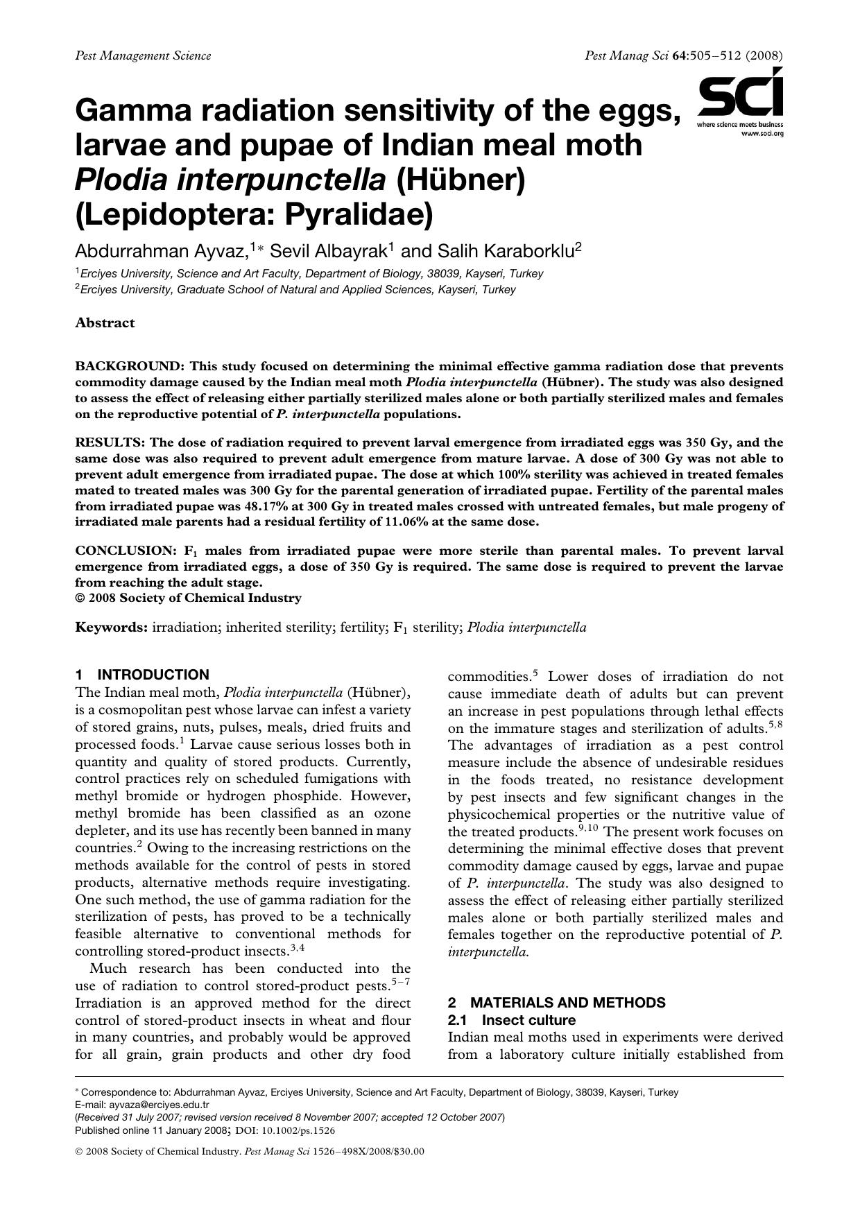 Gamma radiation sensitivity of the eggs, larvae and pupae of Indian meal moth Plodia interpunctella (HÃ¼bner) (Lepidoptera: Pyralidae) by Unknown