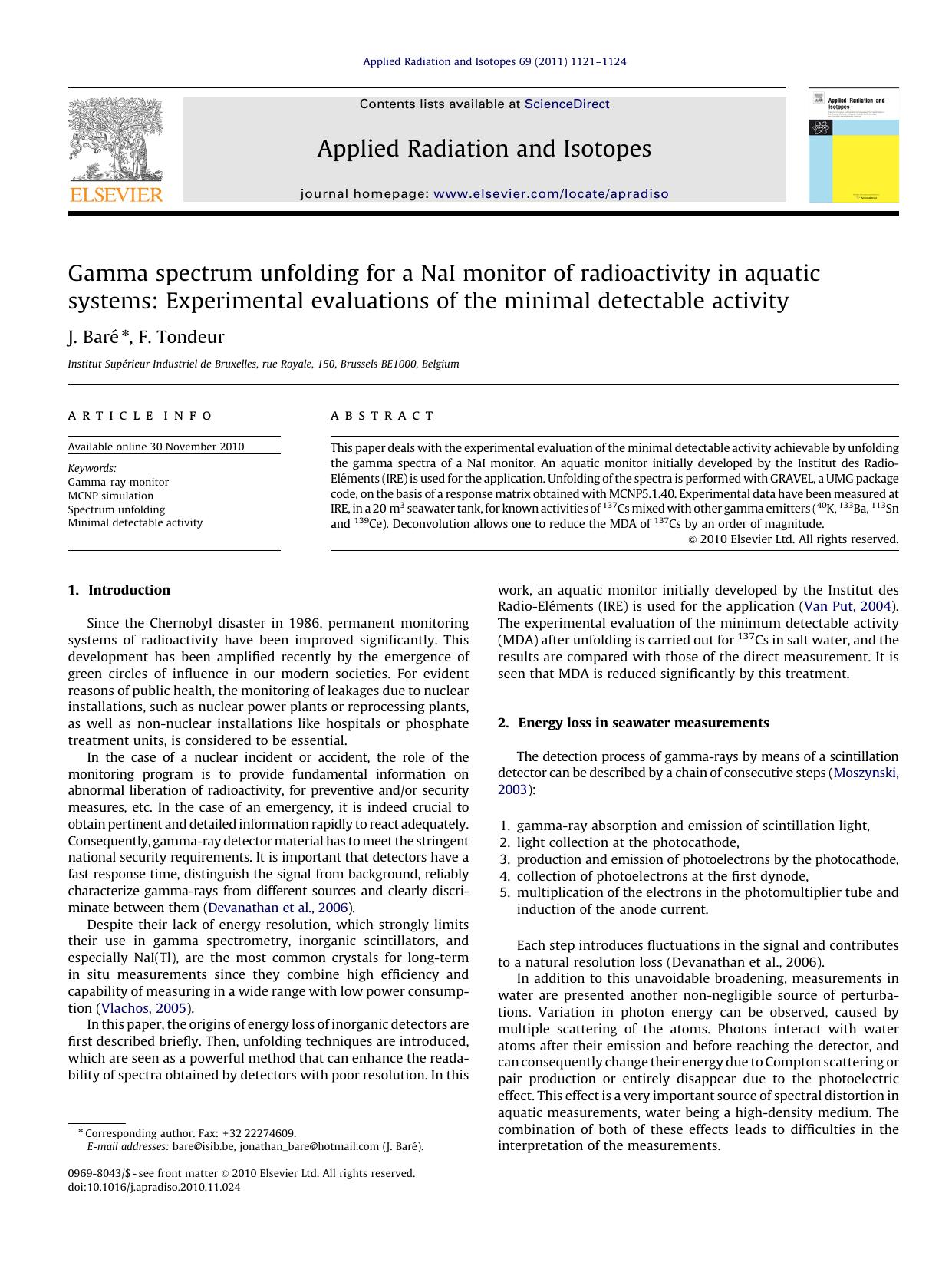 Gamma spectrum unfolding for a NaI monitor of radioactivity in aquatic systems Experimental evaluations of the minimal detectable activity by J. Baré & F. Tondeur