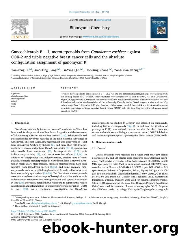 Gancochlearols EÂ âÂ I, meroterpenoids from Ganoderma cochlear against COX-2 and triple negative breast cancer cells and the absolute configuration assignment of ganomycin K by Yan-Peng Li & Xiao-Ting Jiang & Fu-Ying Qin & Hao-Xing Zhang & Yong-Xian Cheng