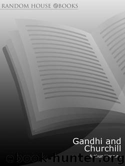 Gandhi and Churchill by Arthur Herman
