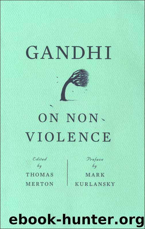Gandhi on Non-Violence by Mahatma Gandhi