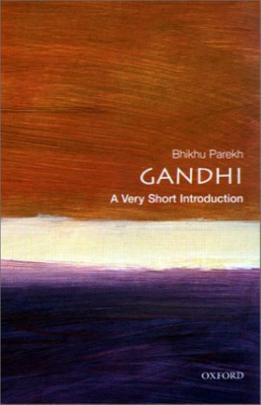 Gandhi: A Very Short Introduction (Very Short Introductions) by Bhikhu Parekh