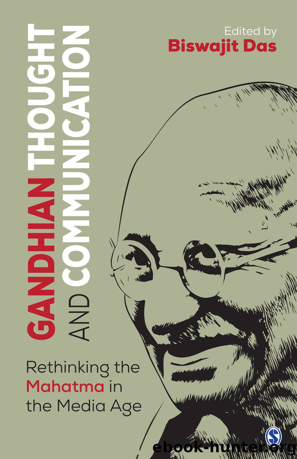 Gandhian Thought and Communication by Das Biswajit;