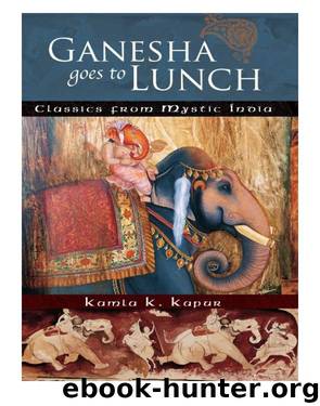 Ganesha Goes to Lunch by Kamla K. Kapur