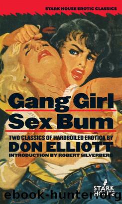 Gang Girl Sex Bum by Don Elliott