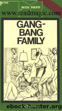 Gang-Bang Family by Kathy Harris