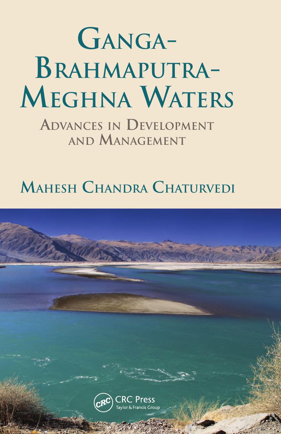 Ganga-Brahmaputra-Meghna Waters: Advances in Development and Management by Unknow