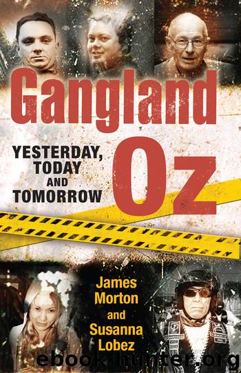 Gangland Oz by James Morton