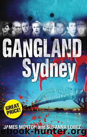 Gangland Sydney by James Morton