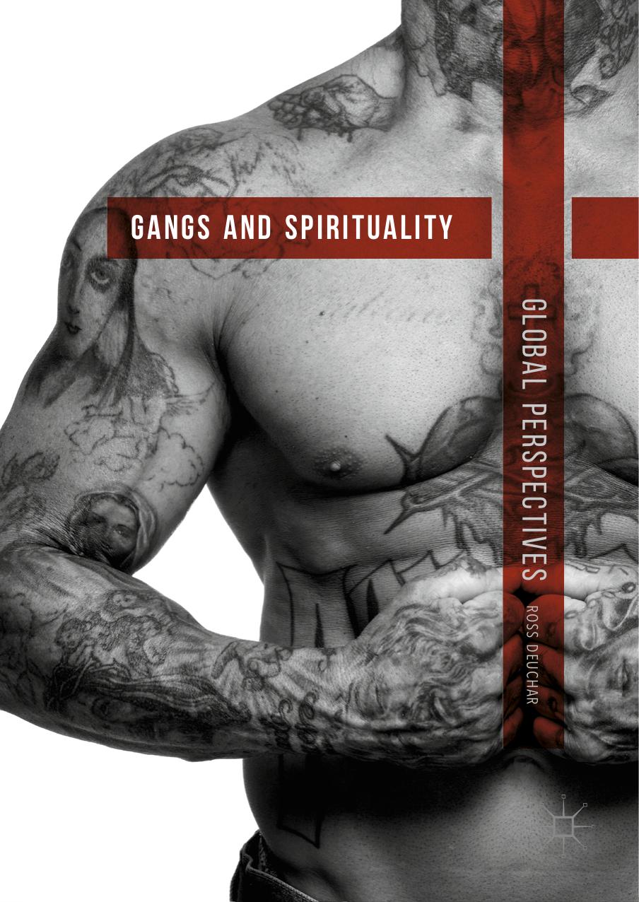Gangs and Spirituality by Ross Deuchar
