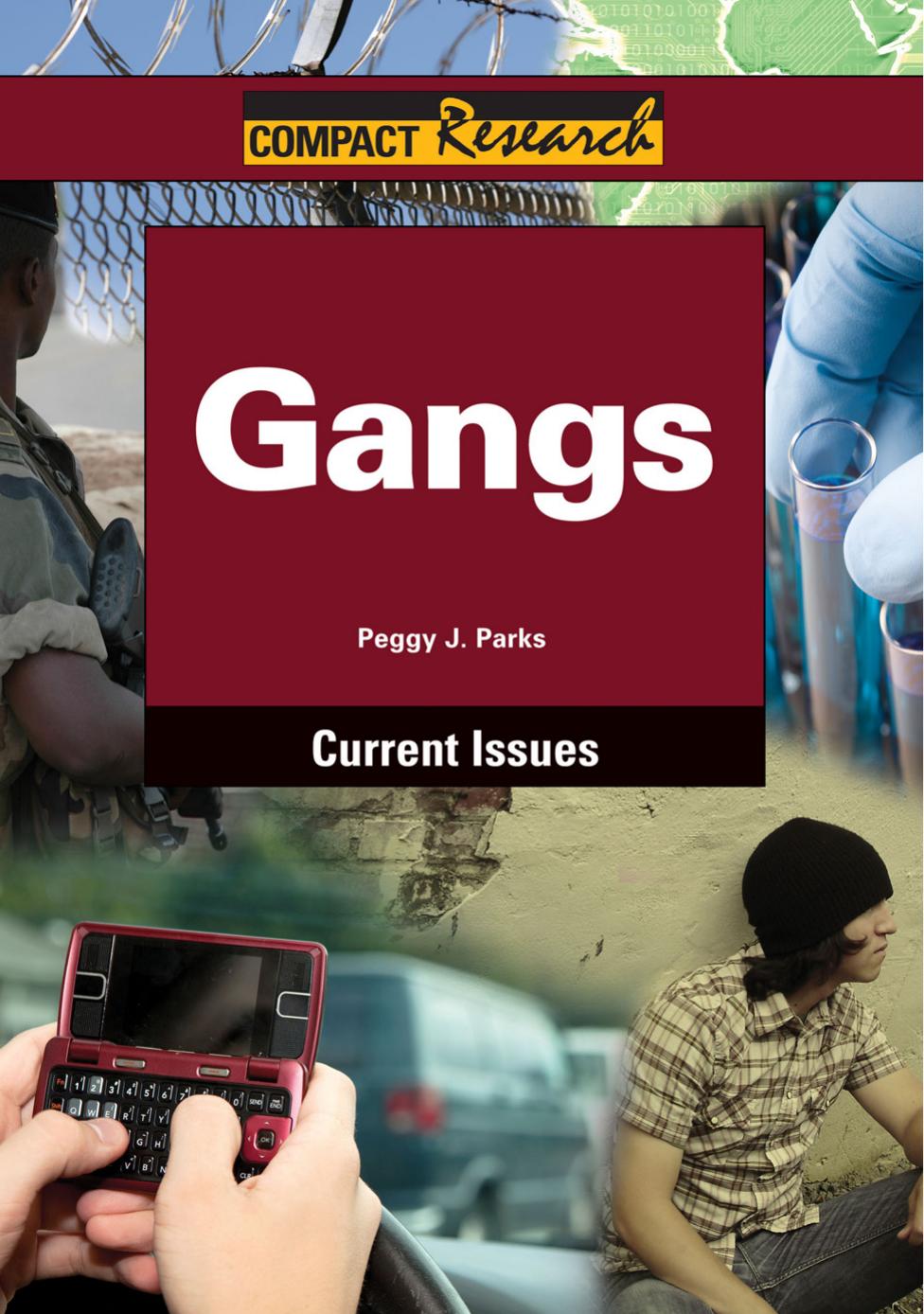 Gangs by Peggy Parks