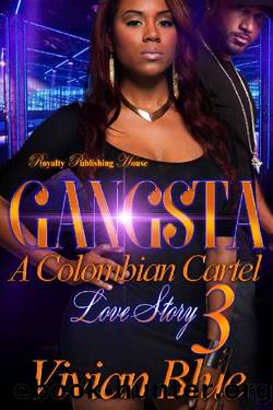 Gangsta 3 by Vivian Blue