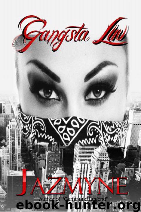 Gangsta Luv by Jazmyne