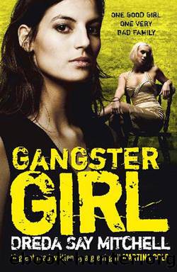 Gangster Girl by Dreda Say Mitchell