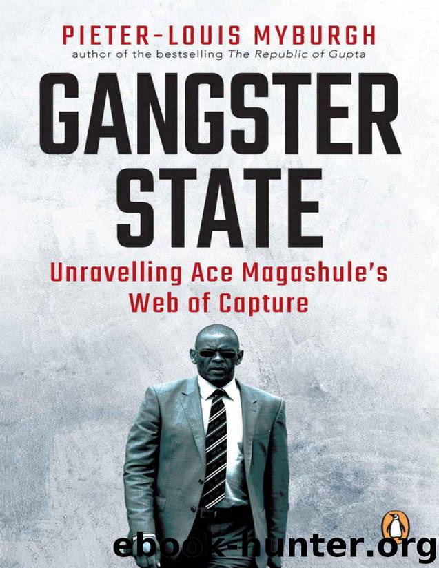 Gangster State by Pieter-Louis Myburgh