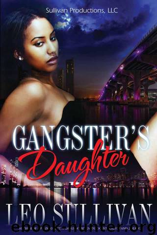 Gangster's Daughter by Sullivan Leo