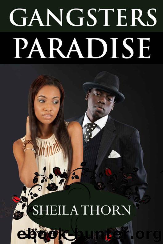 Gangsters Paradise by Sheila Thorn