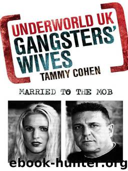 Gangsters' Wives by Tammy Cohen