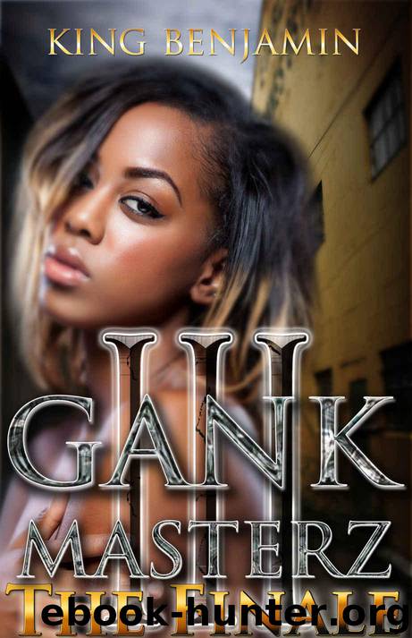Gank Masterz 3: Toya's story by King Benjamin