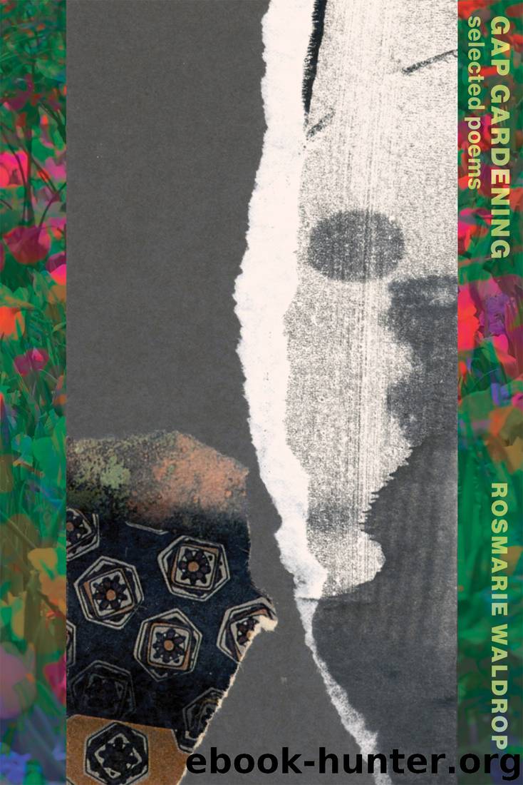 Gap Gardening by Rosmarie Waldrop