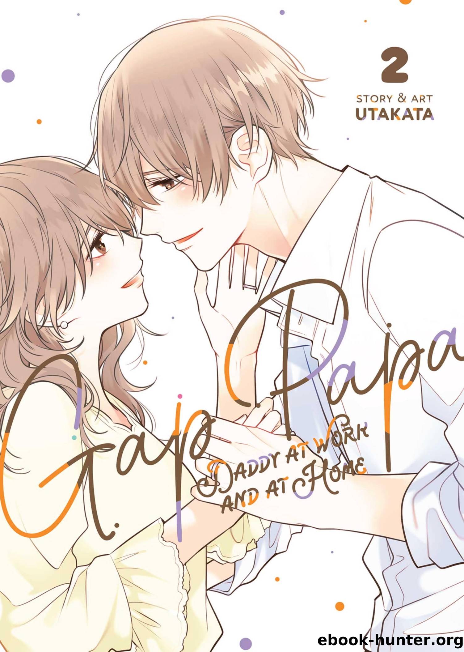 Gap Papa: Daddy at Work & at Home [Volume 02] by Utakata