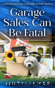 Garage Sales Can Be Fatal by Jinty James