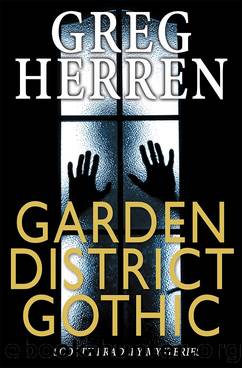 Garden District Gothic by Greg Herren