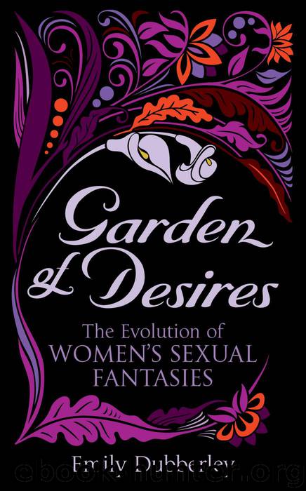 Garden of Desires by Emily Dubberley