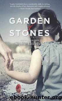 Garden of Stones by Littlefield Sophie
